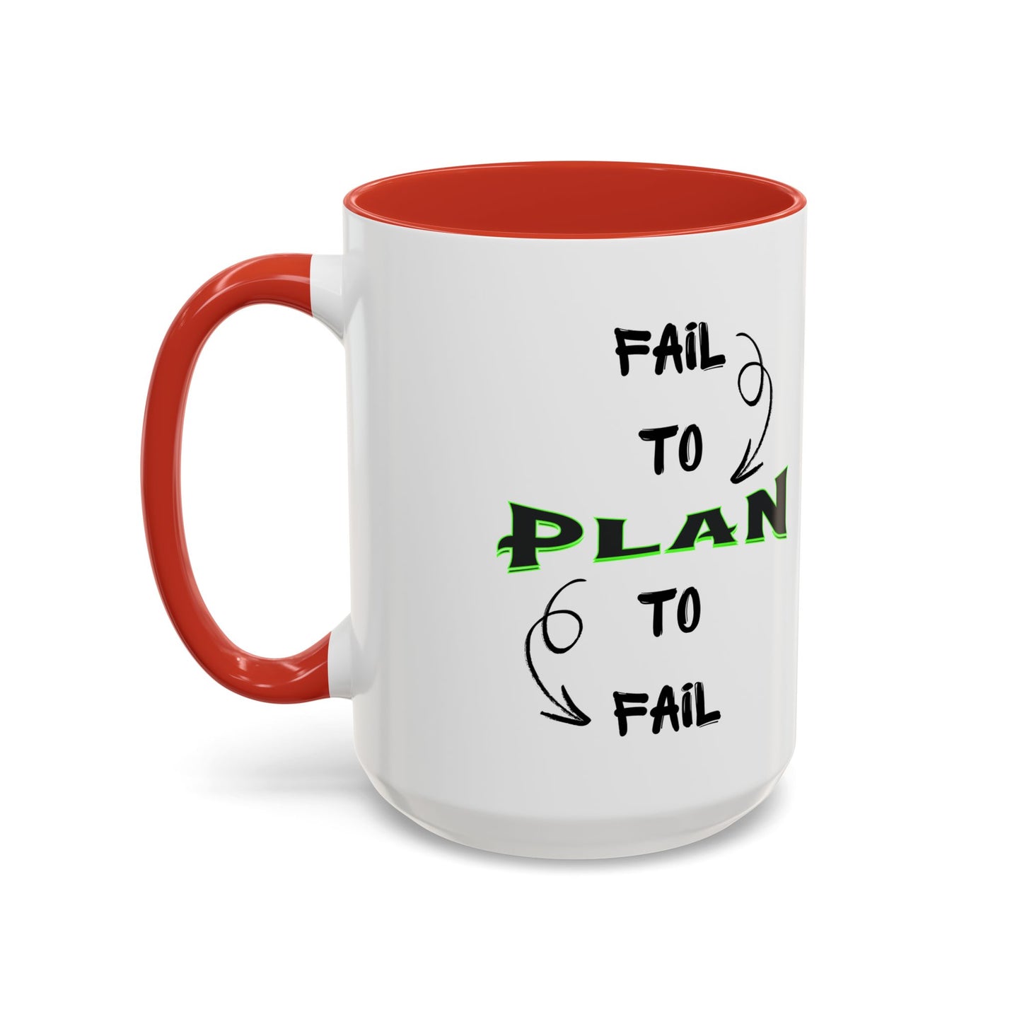 Planner Coffee Mug (11, 15oz) - 'Fail to Plan, Plan to Fail' Design