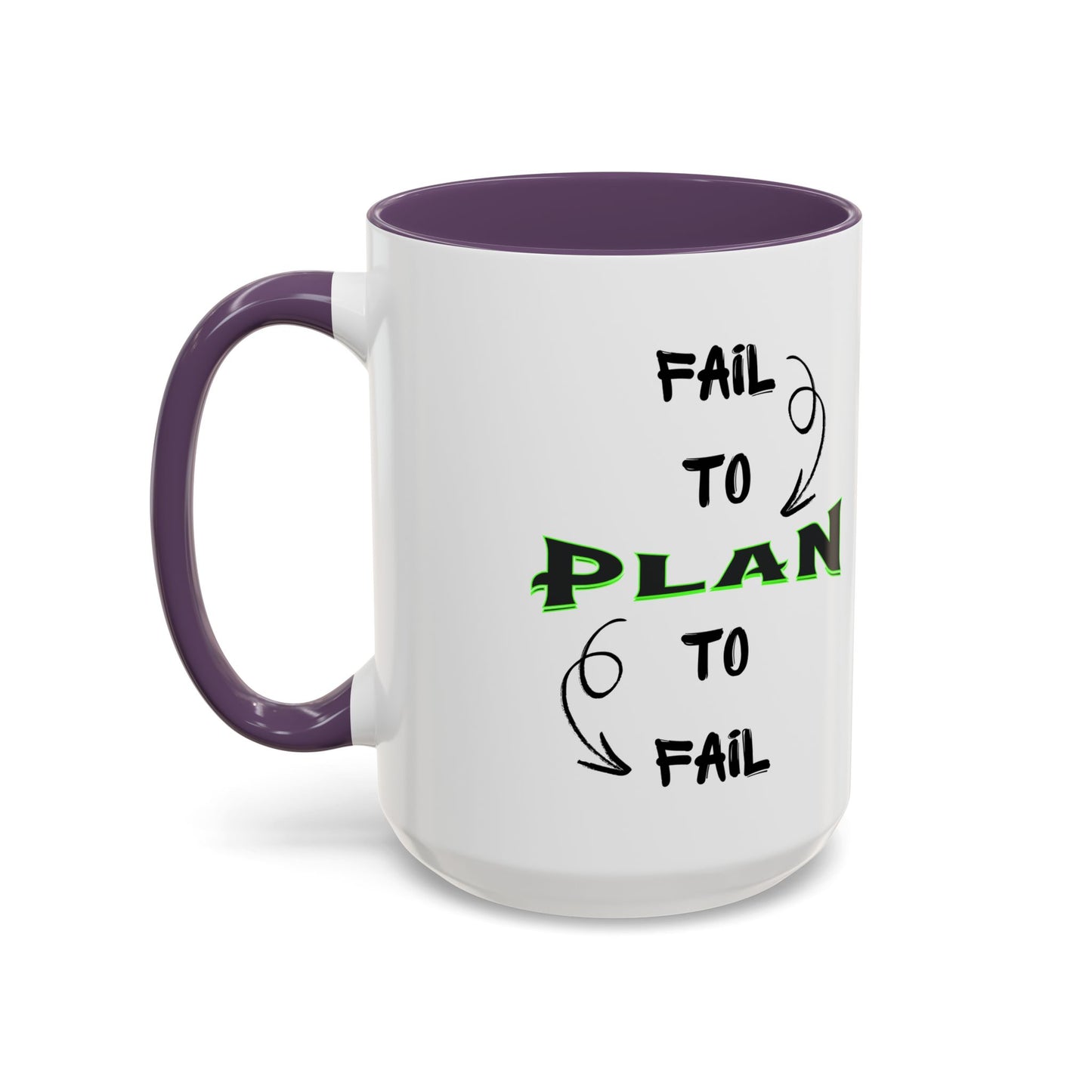 Planner Coffee Mug (11, 15oz) - 'Fail to Plan, Plan to Fail' Design