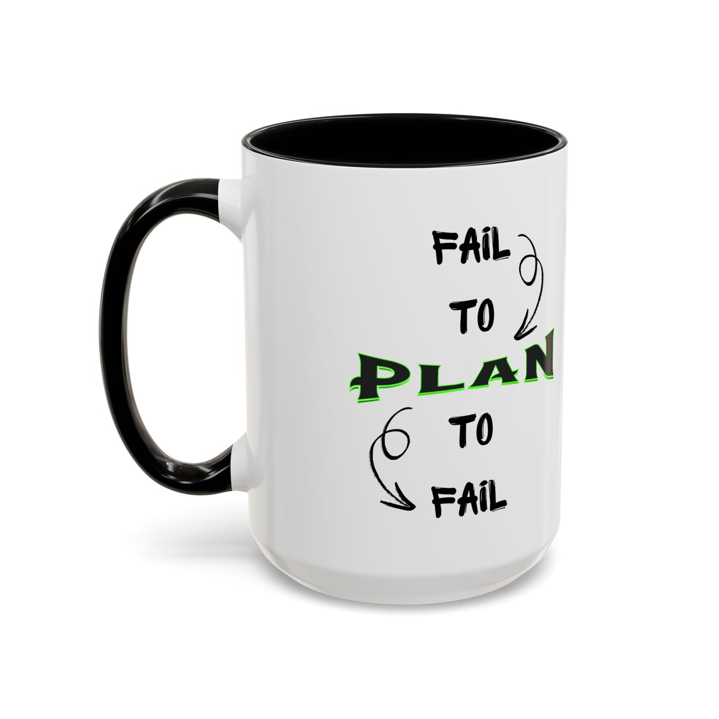 Planner Coffee Mug (11, 15oz) - 'Fail to Plan, Plan to Fail' Design
