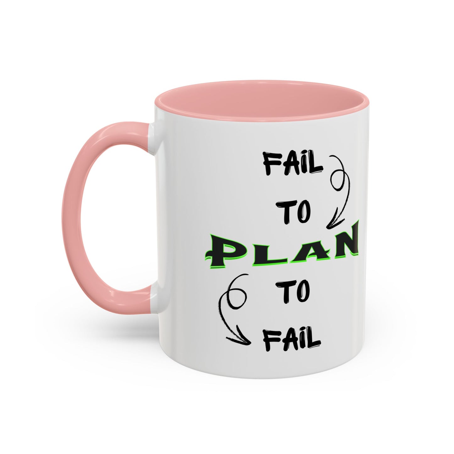Planner Coffee Mug (11, 15oz) - 'Fail to Plan, Plan to Fail' Design