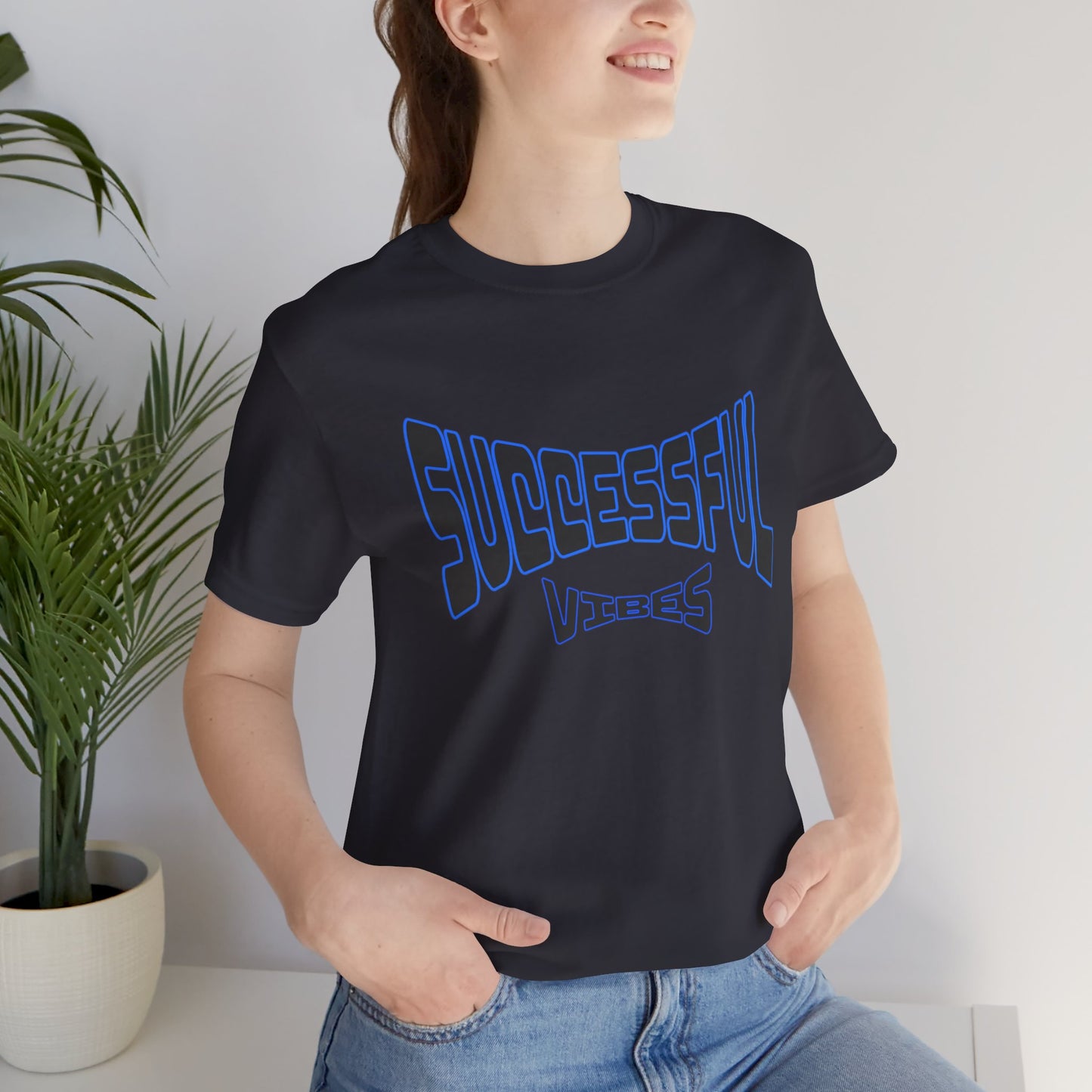 Successful Vibes Short Sleeve Tee