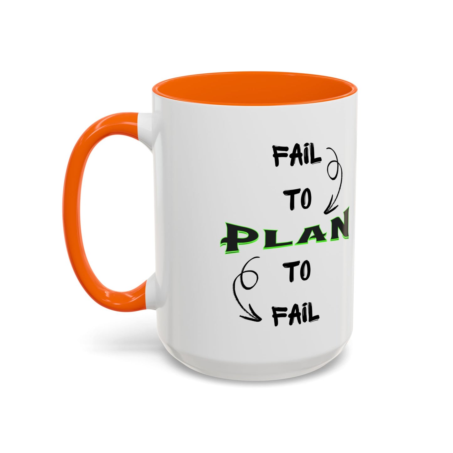 Planner Coffee Mug (11, 15oz) - 'Fail to Plan, Plan to Fail' Design