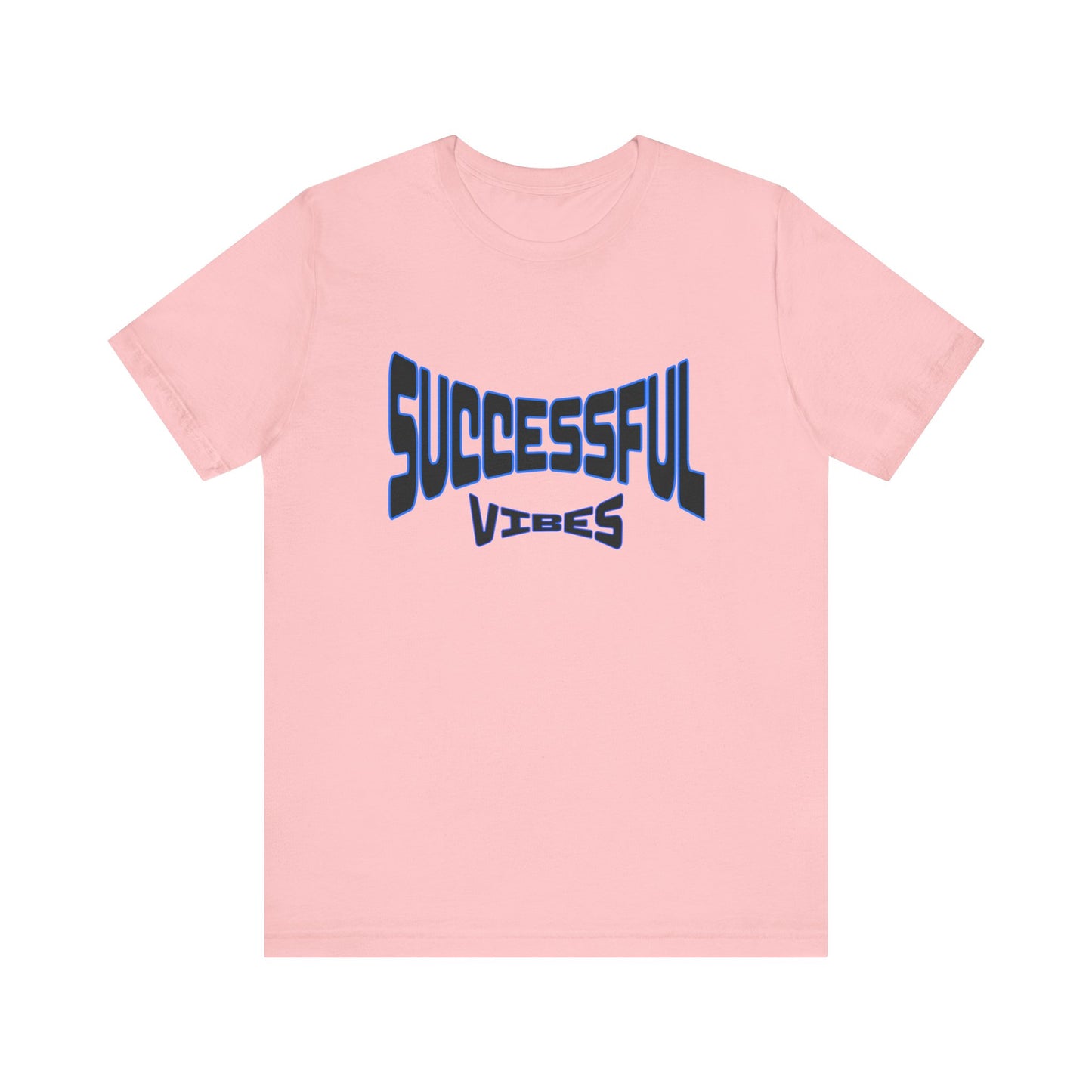 T-Shirt Successful Vibes Tee, short sleeve successful shirt good vibes for success