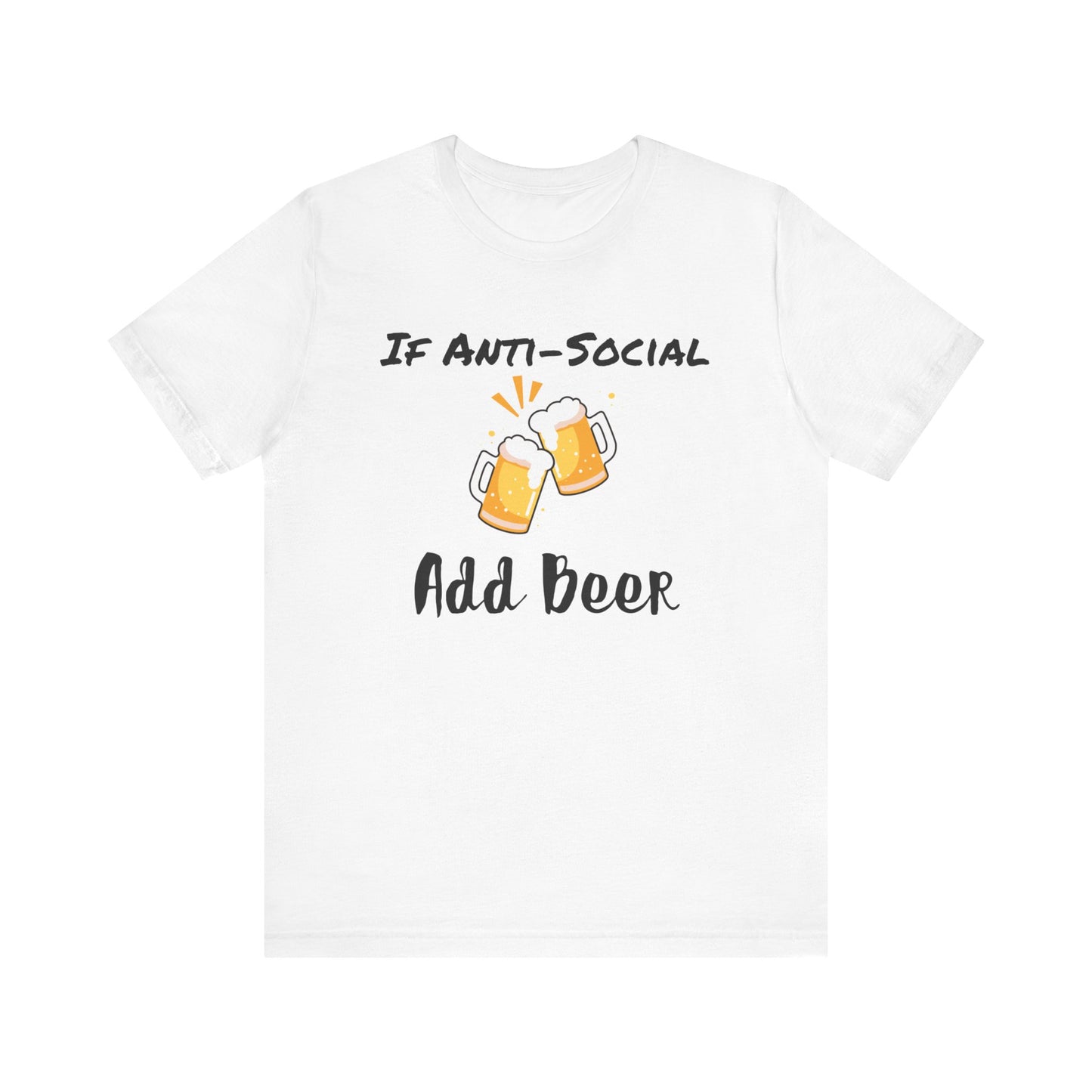 Anti Social Beer T-shirt, Unisex Short Sleeve Tee, Perfect for getaways and staycations