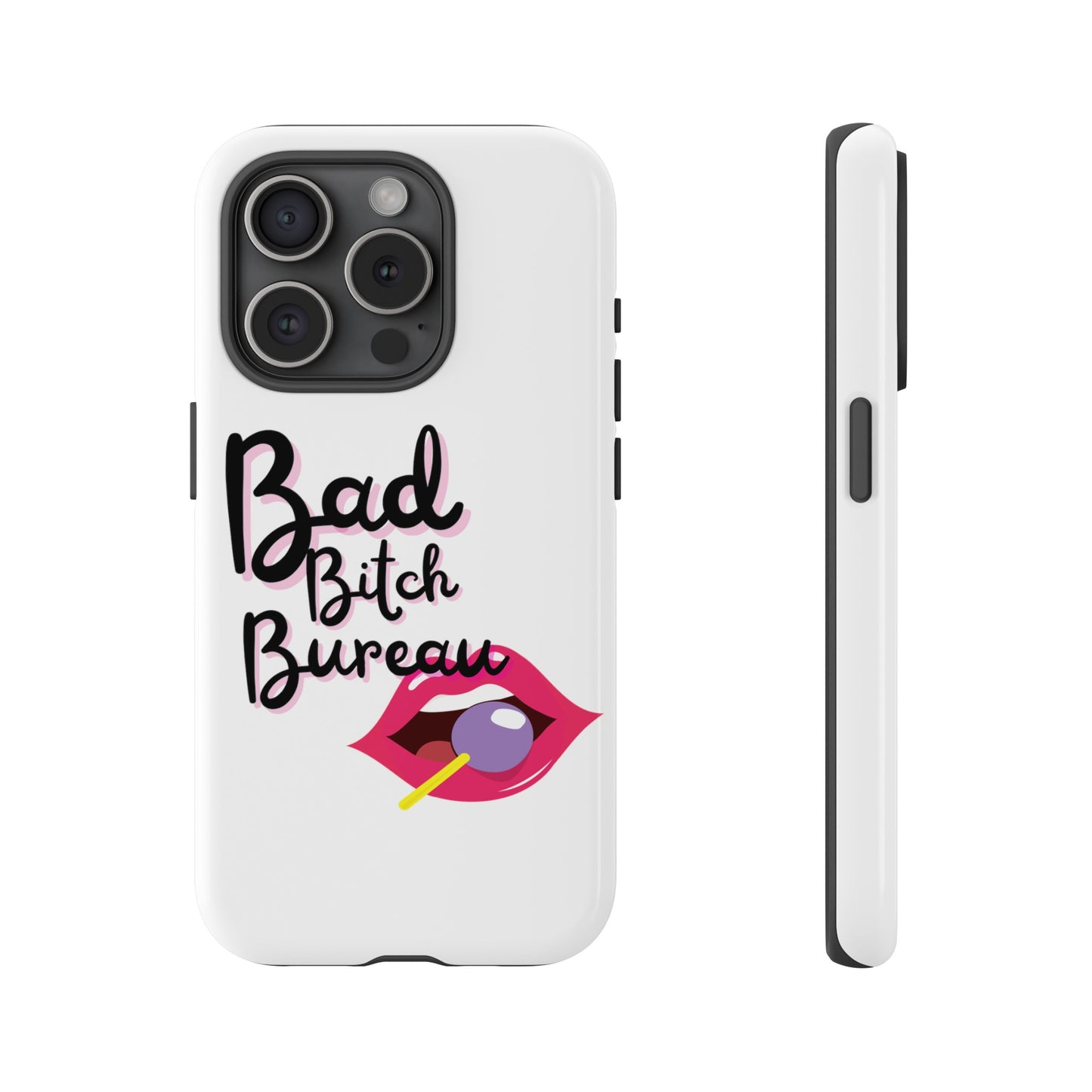 iPhone 14 and iPhone15 phone case, Bad Bitch Phone Case, Tough Cases, Be a part of the Bad Bitch Bureau