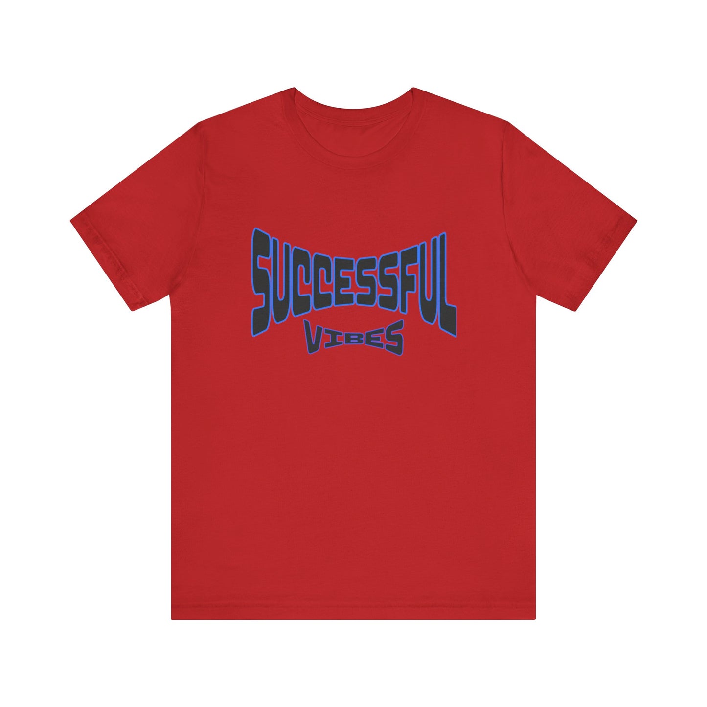 T-Shirt Successful Vibes Tee, short sleeve successful shirt good vibes for success