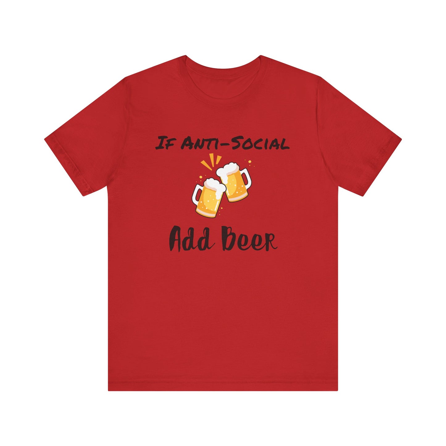 Anti Social Beer T-shirt, Unisex Short Sleeve Tee, Perfect for getaways and staycations