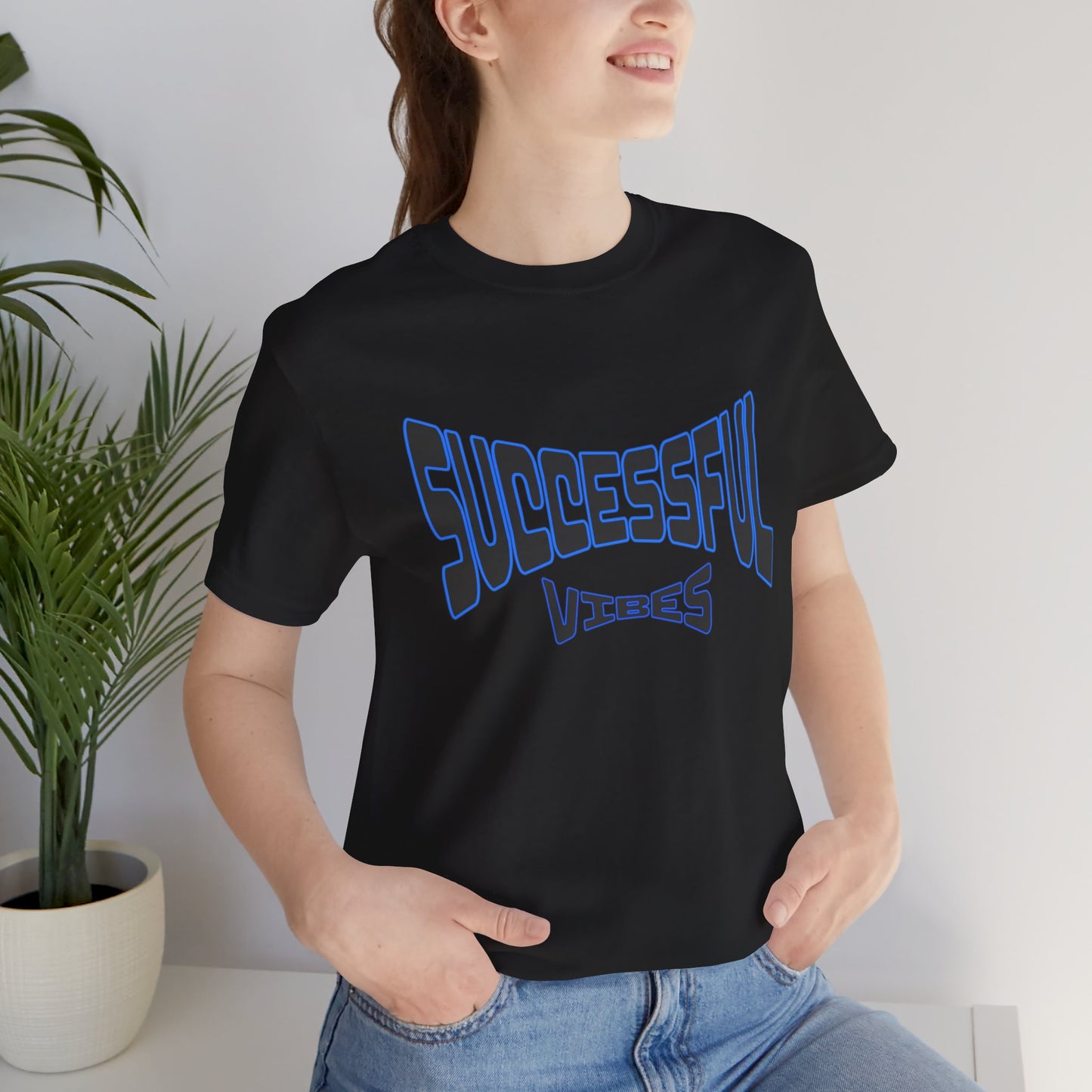 T-Shirt Successful Vibes Tee, short sleeve successful shirt good vibes for success