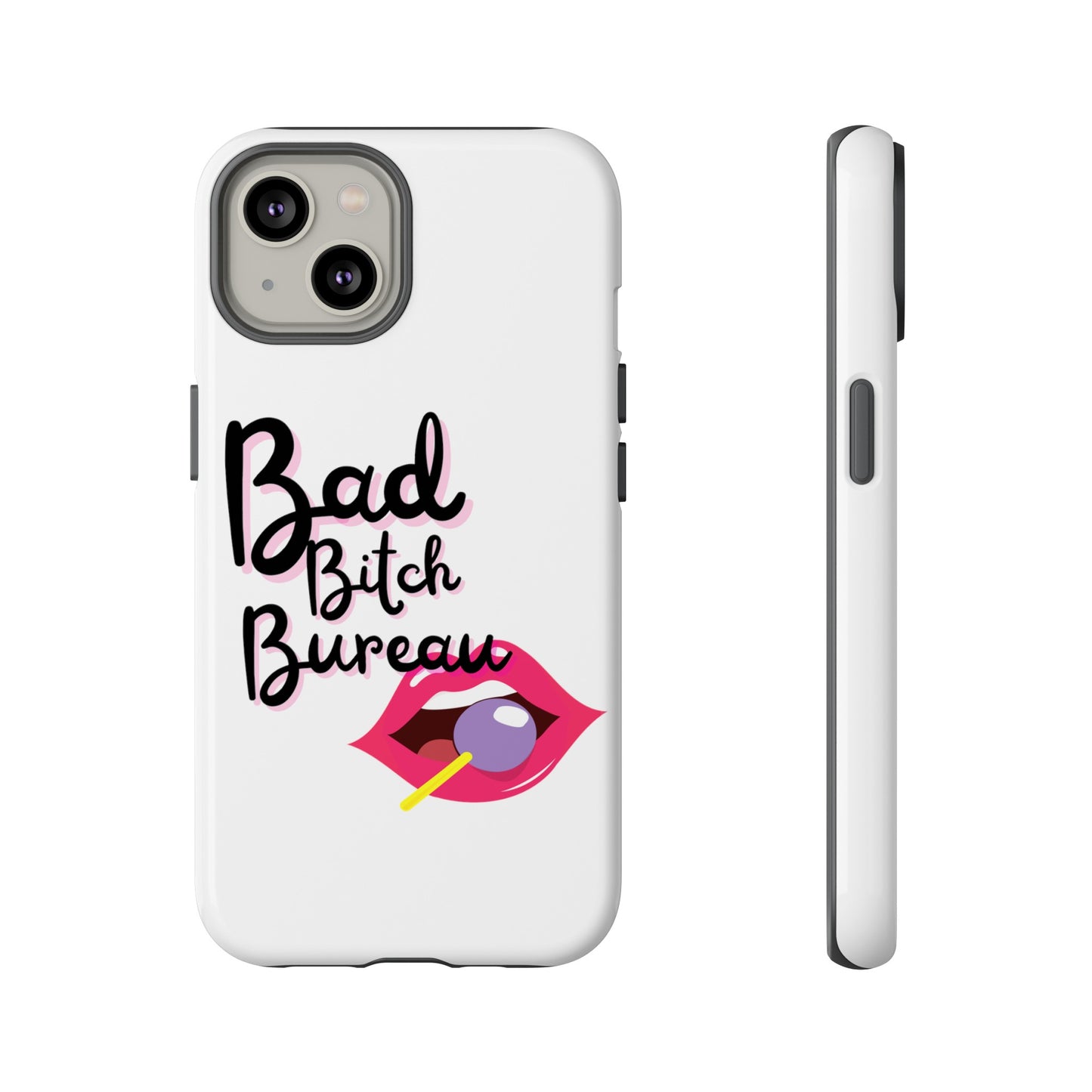 iPhone 14 and iPhone15 phone case, Bad Bitch Phone Case, Tough Cases, Be a part of the Bad Bitch Bureau