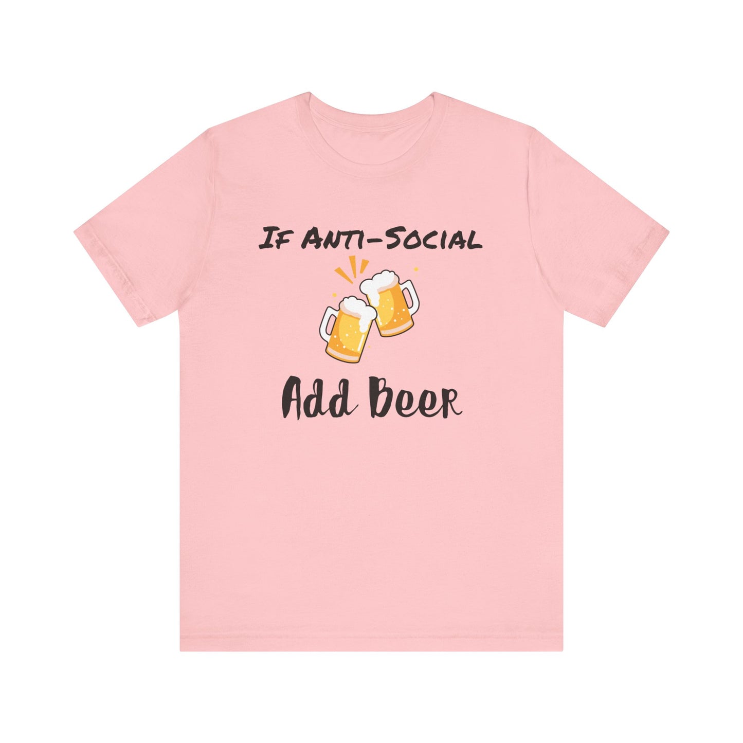 Anti Social Beer T-shirt, Unisex Short Sleeve Tee, Perfect for getaways and staycations